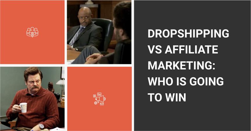 the cover of the article comparing Dropshipping Vs Affiliate Marketing