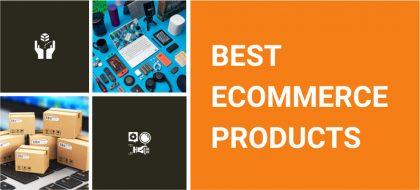 best-ecommerce-products-featured-420x190.jpg