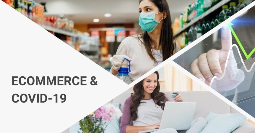 COVID-19 & Ecommerce: How The Industry Is Doing?