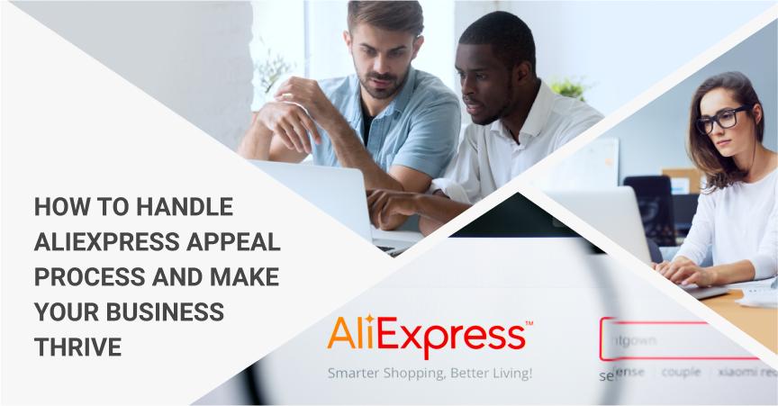 How_To_Handle_AliExpress_Appeal_Process