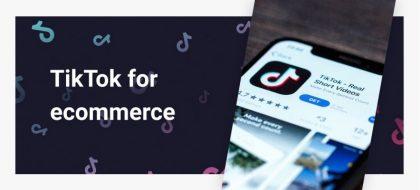 TikTok-for-ecommerce_01-420x190.jpg