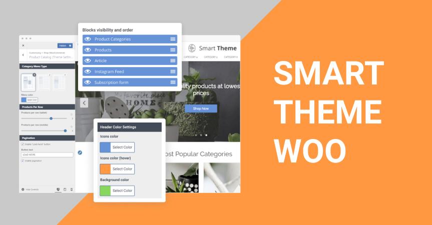 Smart Theme Woo: A Highly Customizable WooCommerce Theme For High-Converting Online Stores