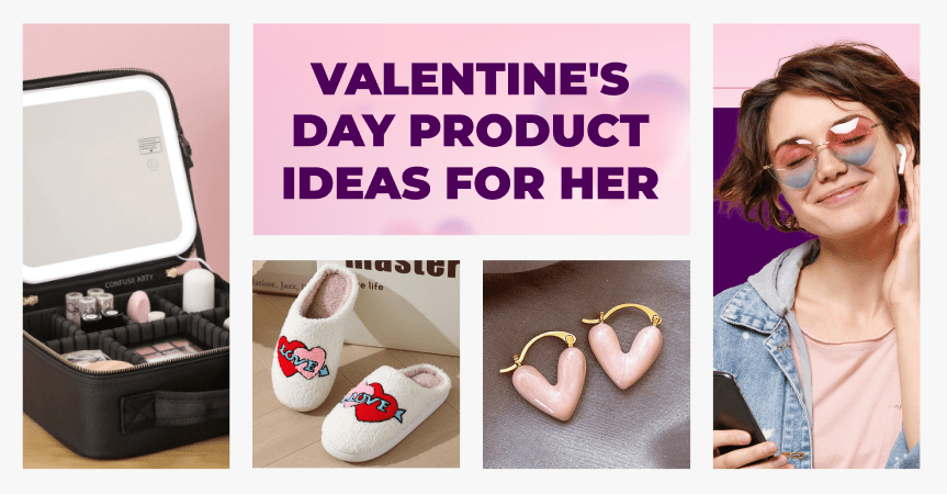 a cover of the article on valentine's day product ideas for her