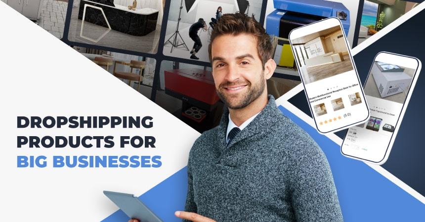 dropshipping to big businesses article cover